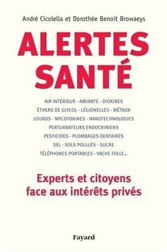 Alertes santé - André Cicolella